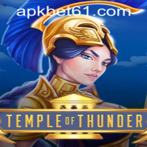 TempleofThunder: An Epic Adventure Awaits | Login via bet61 PH